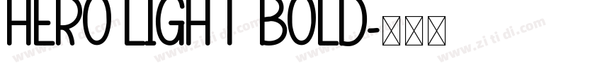 hero light bold字体转换